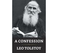 Leo Tolstoy A Confession (Tascabile)