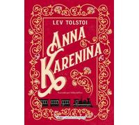 Leo Tolstoy Anna Karenina (Copertina rigida) Clásicos Ilustrados