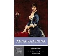 Leo Tolstoy Anna Karenina (Tascabile) Norton Critical Editions