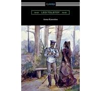 Leo Tolstoy Anna Karenina (with an Introduction by Nathan Haskell Do (Tascabile)