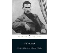Leo Tolstoy Childhood, Boyhood, Youth (Tascabile)