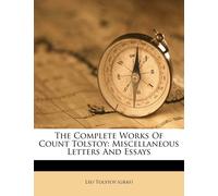 Leo Tolstoy (Graf) The Complete Works Of Count Tolstoy (Tascabile)