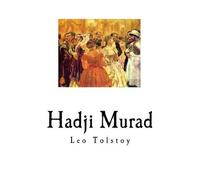 Leo Tolstoy Hadji Murad (Tascabile)