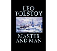 Leo Tolstoy Master and Man (Tascabile)
