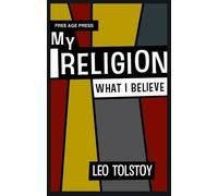 Leo Tolstoy My Religion (Copertina rigida)
