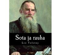 Leo Tolstoy Sota ja rauha (Tascabile)
