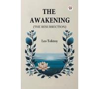 Leo Tolstoy The Awakening (the Resurrection) (Tascabile)