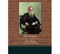 Leo Tolstoy The Cossacks (Tascabile)