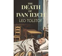 Leo Tolstoy The Death of Ivan Ilych (Copertina rigida)