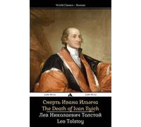 Leo Tolstoy The Death of Ivan Ilyich (Tascabile)