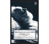 Leo Tolstoy The Death of Ivan Ilyich (Tascabile)