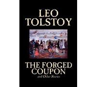 Leo Tolstoy The Forged Coupon and Other Stories (Tascabile)