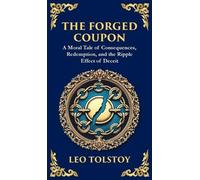 Leo Tolstoy The Forged Coupon (Copertina rigida) Library of Alexandria