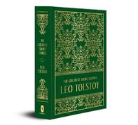 Leo Tolstoy The Greatest Short Stories of Leo Tolstoy (Copertina rigida)