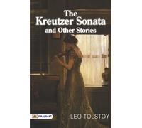 Leo Tolstoy The Kreutzer Sonata and Other Stories (Tascabile)