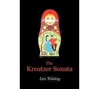 Leo Tolstoy The Kreutzer Sonata (Tascabile)