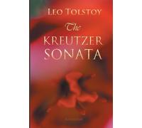 Leo Tolstoy The Kreutzer Sonata (Tascabile)