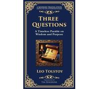 Leo Tolstoy Three Questions (Copertina rigida) Library of Alexandria