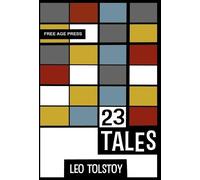 Leo Tolstoy Twenty-three Tales (Copertina rigida)