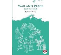 Leo Tolstoy War and Peace Book 10 (Tascabile)