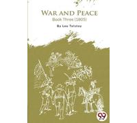 Leo Tolstoy War and Peace Book 3 (Tascabile)