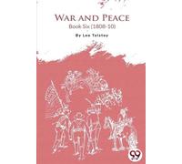 Leo Tolstoy War and Peace Book 6 (Tascabile)