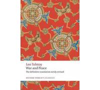 Leo Tolstoy War and Peace (Tascabile) Oxford World's Classics