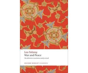 Leo Tolstoy War and Peace (Tascabile) Oxford World's Classics