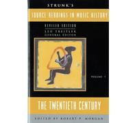 Leo Treitler Strunk's Source Readings in Music History (Tascabile)