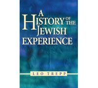 Leo Trepp A History of the Jewish Experience 2nd Edition (Tascabile)