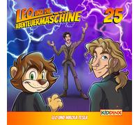 Leo und die Abenteuermaschine Folge 25:Leo und Nikola Tesla (CD)