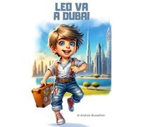 Leo va a Dubai