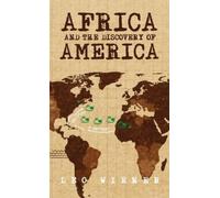 Leo Wiener Africa and the Discovery of America Hardcover (Copertina rigida)