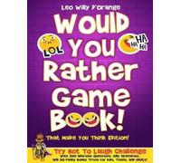 Leo Willy D'Ora Would You Rather Game Book That Made You Think Edit (Tascabile)