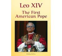 Leo XIV: The First American Pope
