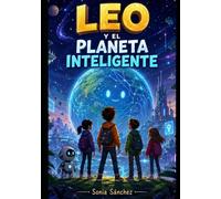 Leo y el planeta inteligente