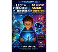 Leo y el videojuego inteligente. Leo and the smart video game