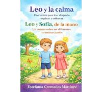 Leo y la Calma: Leo y Sofía de la mano