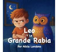 Leo Y La Grande Rabia