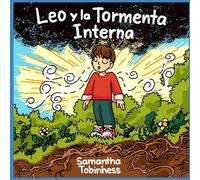 Leo Y La Tormenta Interna