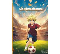 “Leo y su Pelota Mágica”