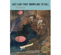 Leo Yerxa Last Leaf First Snowflake to Fall (Tascabile)