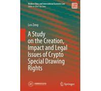 Leo Zeng A Study on the Creation, Impact and Legal Issues of (Copertina rigida)