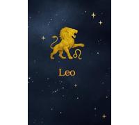 Leo Zodiac Journal: A Lined Notebook with Sun-Themed Coloring Pages for Self-Expression and Reflection: Journaling & Creativity