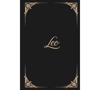 Leo Zodiac Journal & Astrology Notebook: Guided Manifestation, Tarot Reflection & Self-Confidence Boosting Prompts | Leo Star Sign Gift for Women & ... | Fire Sign Mindfulness & Ambition Planner
