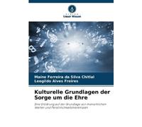 Leogildo Alves Freires Maíne Ferreira D Kulturelle Grundlagen der So (Tascabile)