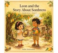 Leon and the Story About Sombrero: 3