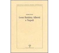 Leon Battista Alberti e Napoli