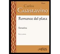 León Benarós Carlos Guastavino Romance del Plata (Tascabile)