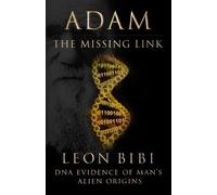 Leon Bibi Adam - The Missing Link (Tascabile) Adam